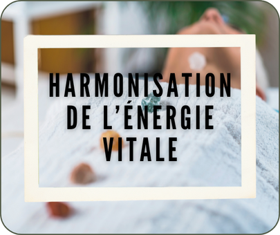 Soin d'harmonisation de votre énergie vitale (shakras, ancrage et connection)