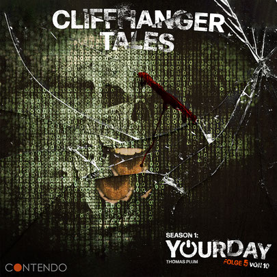 Cliffhanger Tales Season 1: YourDay, Folge 5