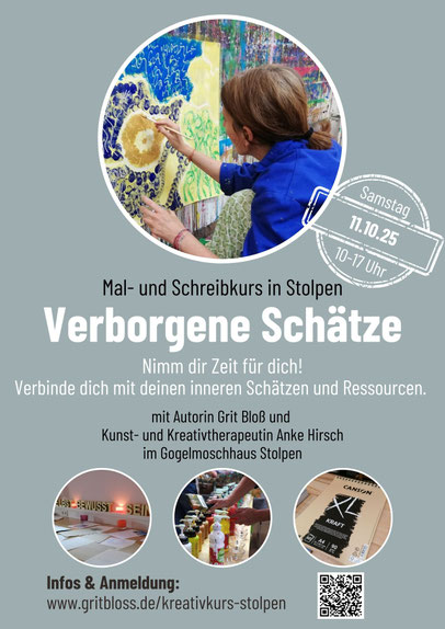 Workshop Verborgene Schätze Mal- und Schreibkurs in Stolpen Gogelmoschhaus mit Autorin Grit Bloß und Kunsttherapeutin Anke Hirsch