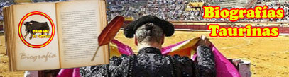 Biografía, taurina, toreros, célebres, historia, siglo XIX, siglo XX, figuras, maestros, matador, torero, grandes figuras, escritores.  