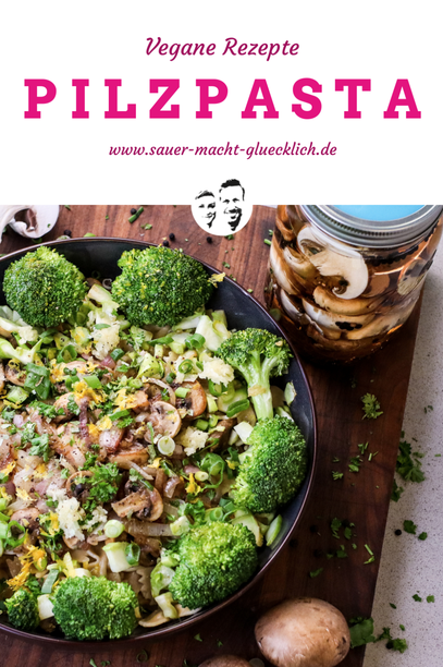 Vegane Pasta mit Pilzen - Herzhaft & Gesund in nur 10 Minuten