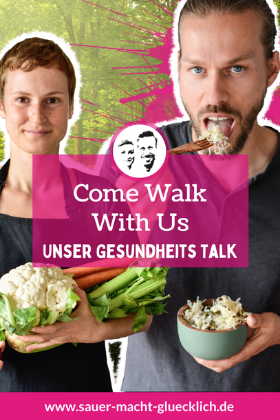 Come Walk With Us - Unser Gesundheitstalk