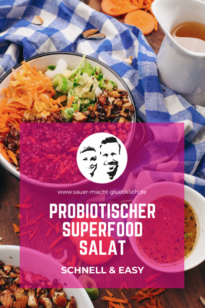 Probiotischer Superfood Salat - Schnell & Easy