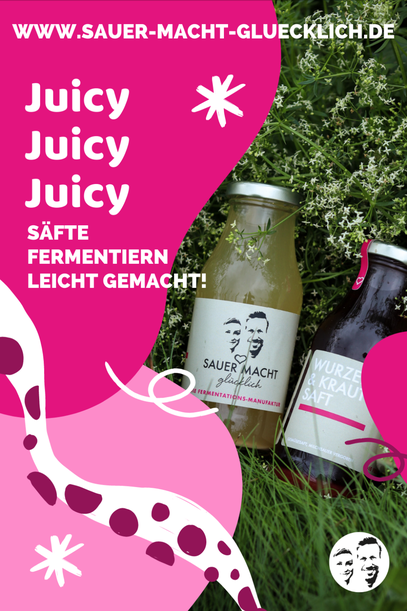 Saftkur | Stelle deinen eigenen fermentierten Saft her