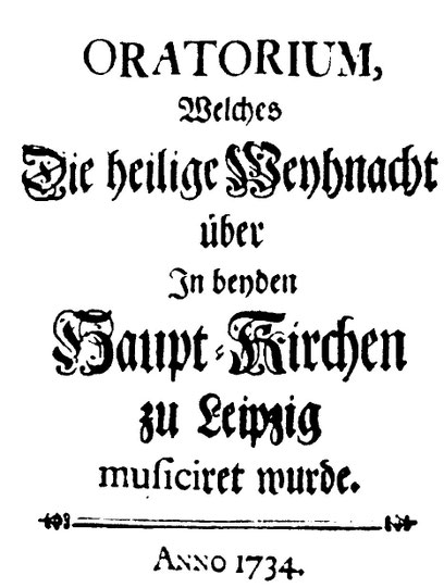 Titelseite der Partutur des Weihnachtsoratoriums von Johann Sebastian Bach