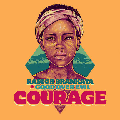 Courage Raszor Brankata Good Over Evil