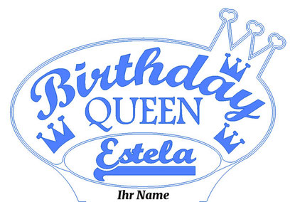 Birthday Queen LED Lampe + Wunschgravur