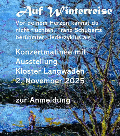 Kloster Langwaden; Grevenbroich; Winterreise; Schubert;