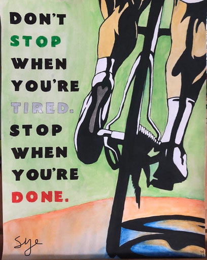 Gemälde-Rennradfahrer-Stop-when-you-done-Motivation