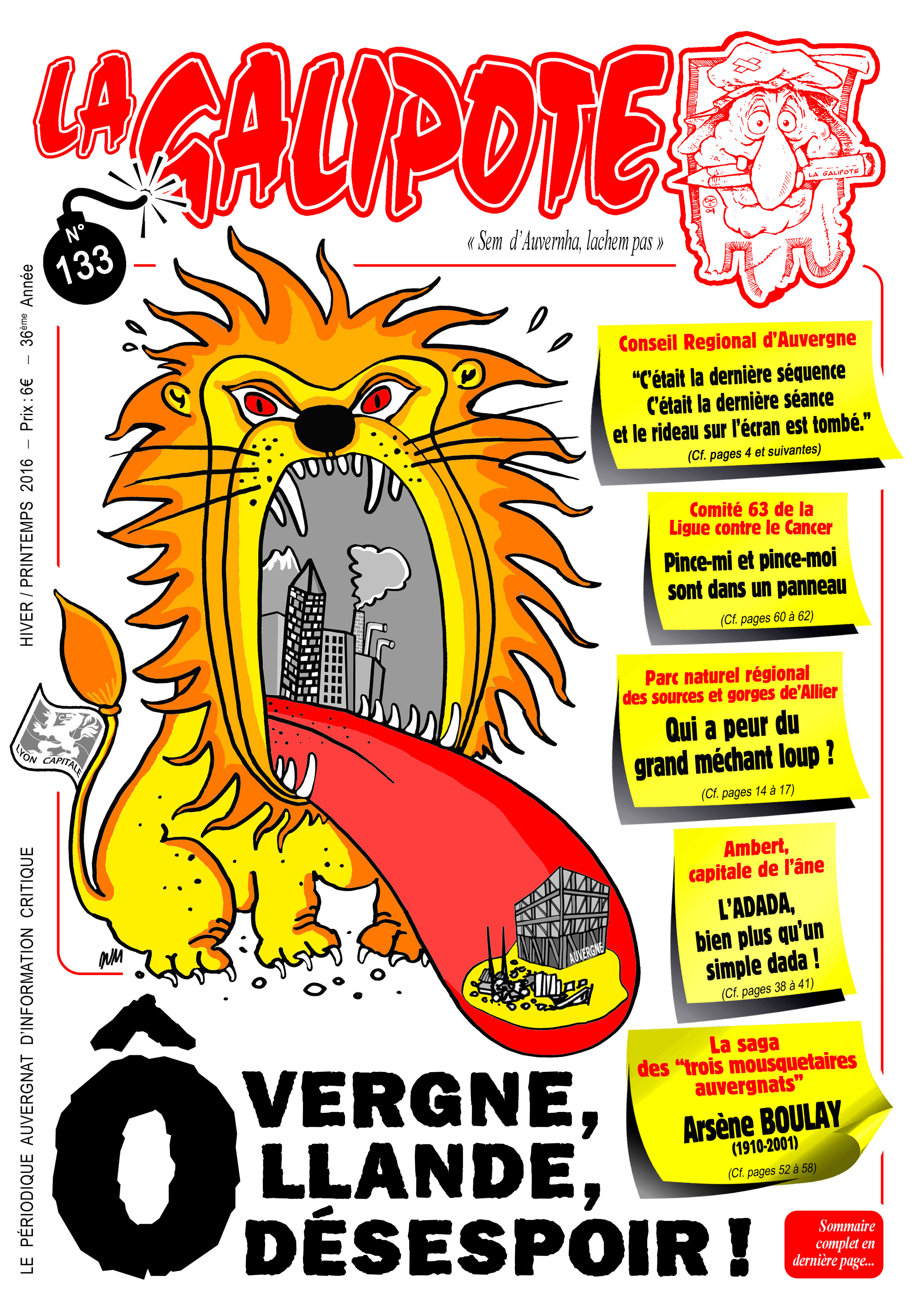 LA GALIPOTE N° 133 Journal & Éditions La Galipote