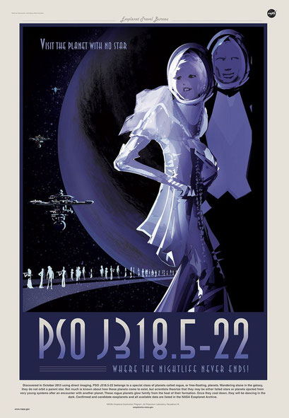 Póster de PSO J318.5-22: "Visite el planeta sin estrella, ¡donde la vida nocturna nunca acaba!" / NASA-JPL/Caltech