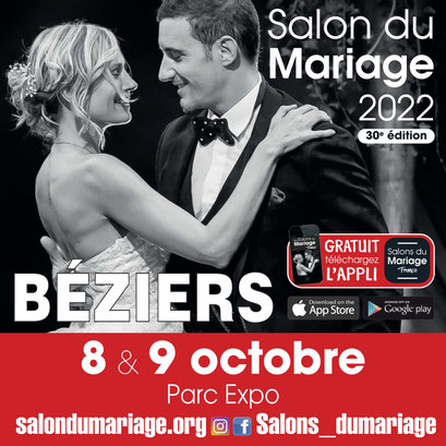30ème Salon du Mariage de Béziers 8 et 9 Octobre 2022