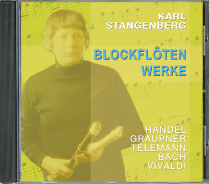 Karl Stangenberg: Blockflöten Werke