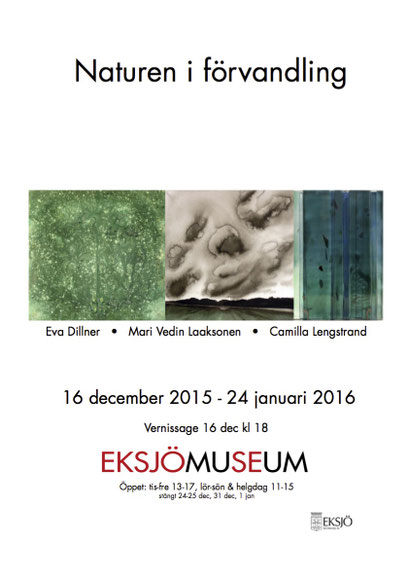 Naturen i förvandling, Eksjö museum 2015