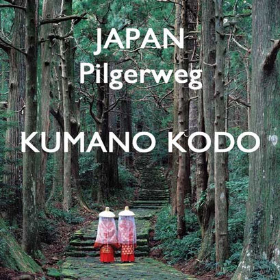 Reiseblog Japan Kumano Kodo Route Tipps