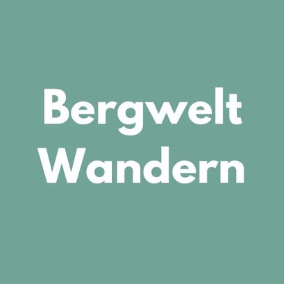 BERGWELT WANDERN Reiseliteratur