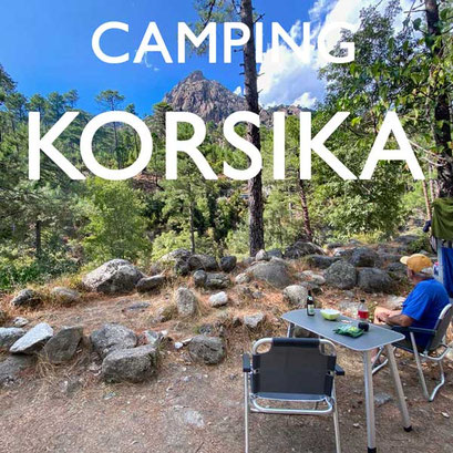 Reisebericht Korsika mit dem Camper Reiseblog Edeltrips