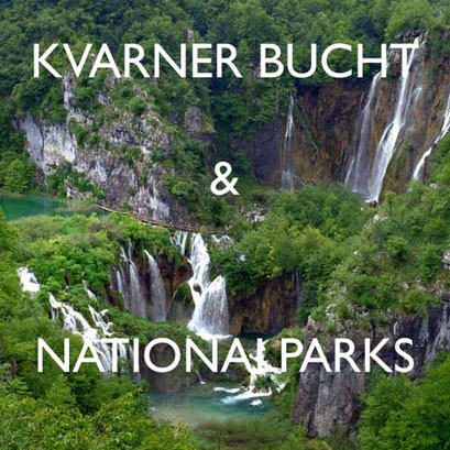 Kroatien Reisebericht Kvarner Bucht & Nationalparks Reiseblog