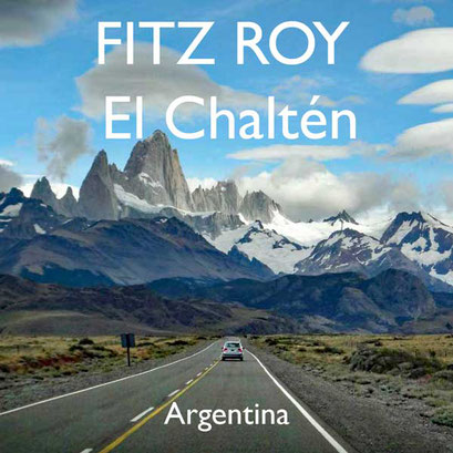 Reisebericht Patagonien El Chalten Fitz Roy / Reiseblog Edeltrips