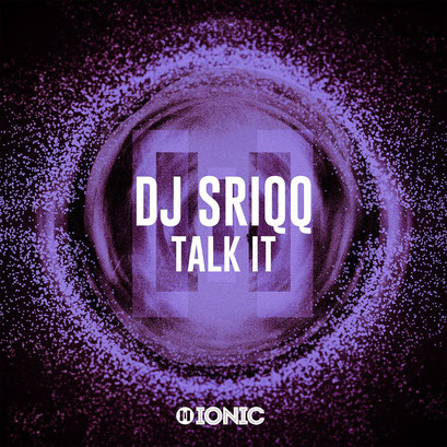 DJ Sriqq - Talk It