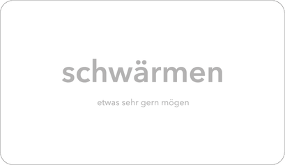schwärmen