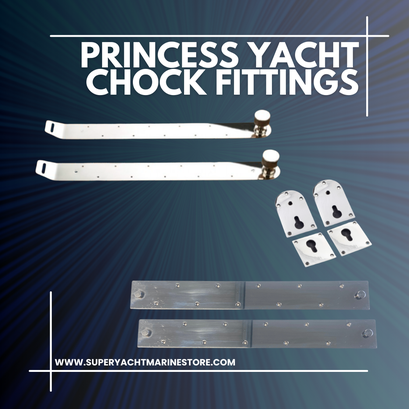 Princess Yacht Chock Deck Fittings www.superyachtmarinestore.com