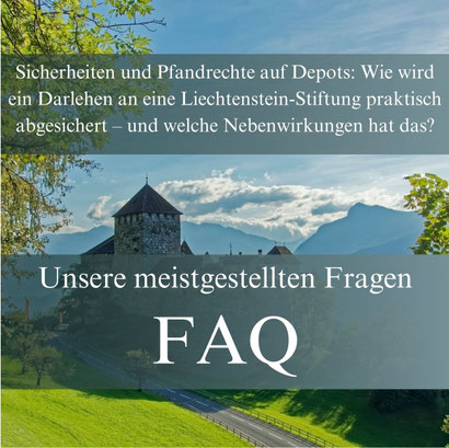 Sicherheiten bei Darlehen an die Familienstiftung Liechtenstein 