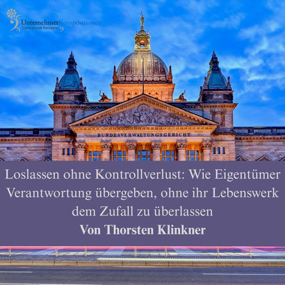 Das Lebenswerk mit der Familienstiftung erhalten.