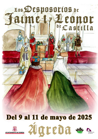 Los Desposorios de Jaime y Leonor en Agreda