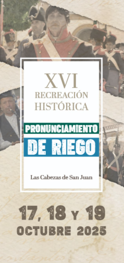 Recreacion Historica el Pronunciamiento de Riego en Las Cabezas de San Juan