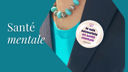 santé mentale travail premiers secours en santé mentale PSSM secouriste en santé mentale formation