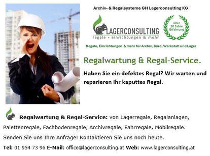 Regale Wartung, Reparaturen, Ersatzteile am Regal tauschen, ergänzen, nachrüsten. Fehlende Regaltafeln Beschilderung liefern. www.lagerconsulting.at