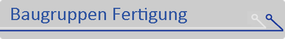 Grafiklink zur Baugruppenmontage und Gerätezusammenbau