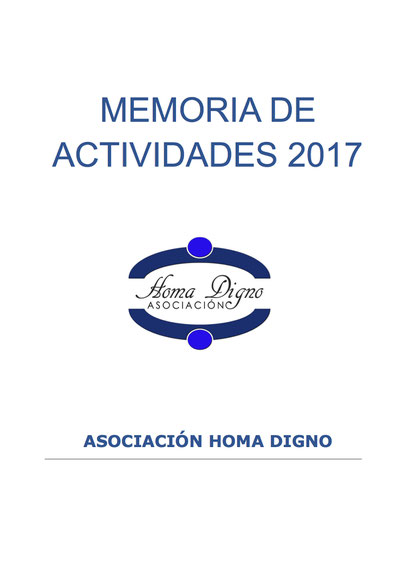 Memoria de Actividades 2017 - Asociación Homa Digno