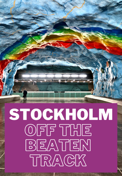 Stockholm off the beaten track: unusual things to do