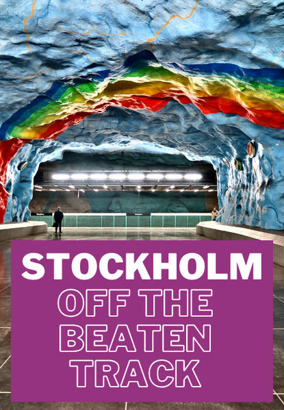 Stockholm off the beaten track: unusual things to do 