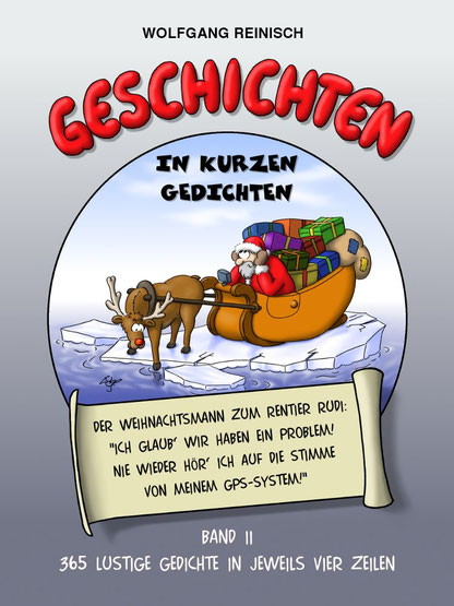365 lustige Gedichte in jeweils 4 Zeilen von Wolfgang Reinisch, 365 lustige Gedichte in jeweils 4 Zeilen (Vierzeiler)