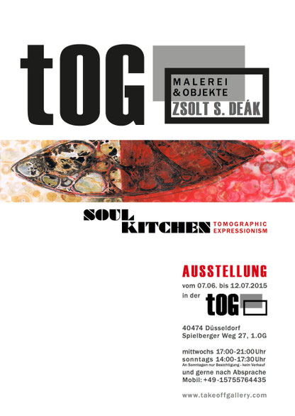 "SOUL KITCHEN", tomographic expressionism, Zsolt S. Deák, tOG, take OFF GALLERY, Galerie, Düsseldorf, Kunstraum, art, modern art, Expressionismus