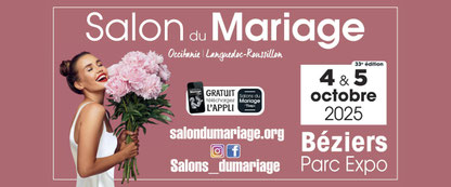 Salon du Mariage de Béziers - 4 et 5 Octobre 2025 - Crédit photo : Tous droits réservés