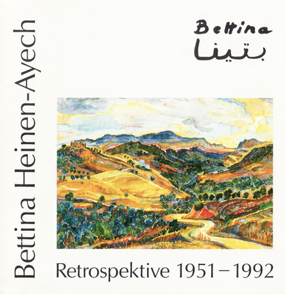 Bouabdellah, Malika / Millies, Diana / Zimmermann, Bernard „Bettina Heinen-Ayech Retrospektive 1951-1992“, 1992