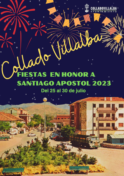 Fiestas en Collado Villalba Fiestas de Santiago Apóstol