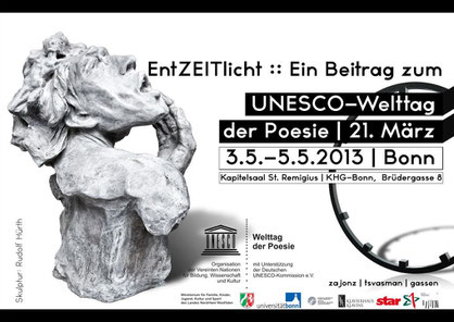 EntZEITlicht / Beitrag zum XIII. UNESCO Welttag der Poesie / Kunstraum Remigius - mit 87 Künstler aus acht europäischen Ländern / u.a. Prof. A. Gerhards, Prof. W. Bretschneider, Dr. L. Tsvasman, Dr. L. Dinkloh / Kurator und Einführung: Stefan Zajonz, 2013