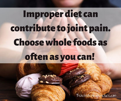 "Improper diet can contribute to joint pain. Choose whole foods as often as you can!" over woman pushing away sugary desserts