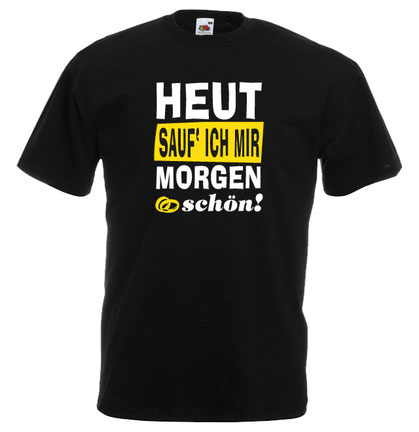 29 Junggesellenabschied tshirt herren jga männertour heut sauf ich mir morgen schoen