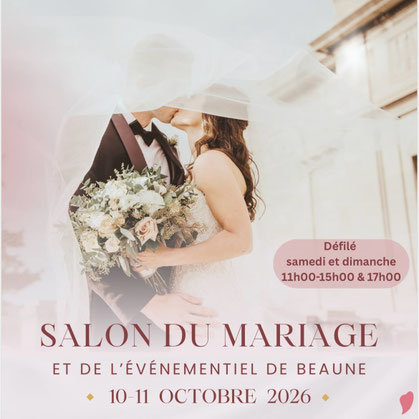 Salon du Mariage de Beaune - 10 et 11 Octobre 2026
