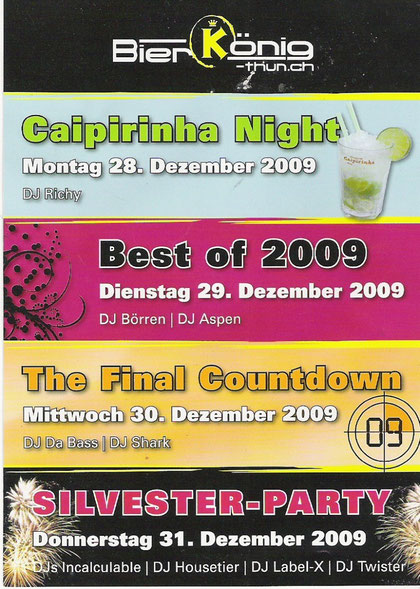 Bierkönig Thun, DJ Aspen, Best of 2009