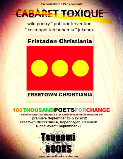 CABARET TOXIQUE in FREETOWN CHRISTIANIA, organized by TSUNAMI BOOKS PARIS