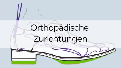 Orthopädische Zurichtungen individuell angefertigt