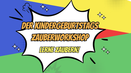 Zauberworkshop Kindergeburtstag NRW Zauberina Zaubern lernen