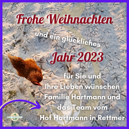 Weihnachtsgrüße vom Hof Hartmann: Wir wünschen frohe Weihnachten und ein glückliches Jahr 2023!
